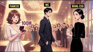 Information Reborn, I Canceled My 100 Million Engagement And Proposed To My Rival Female CEO Update