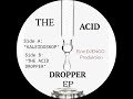 The Acid Dropper - Djengo | The Acid Dropper EP