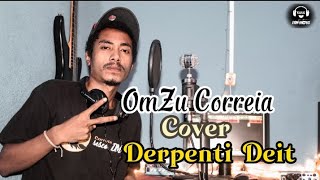 OmZu Correia - Cover Music - Derpenti Deit - 2022 #2023  #lagu #music #timorleste #cover