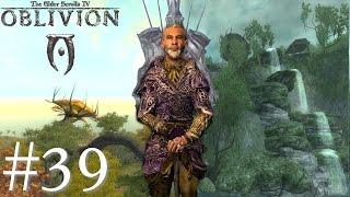 Let's Play Oblivion - 39 - Xaselm