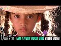 Little Soldiers Telugu Movie Songs HD  I Am A Very Good Girl Video Song  Baby Kavya  Baladitya