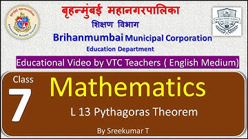 Class 7 Mathematics L 13 Pythagoras Theorem by BMC VTC Teacher  Sreekumar T