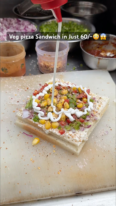 Veg Pizza Sandwich in Just 60/-😳😱 #pizzasandwichrecipe #recipe #foodforfoodies #streetfood #foodie