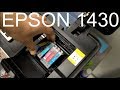 epson 1430 trouble shooting for 11 hours