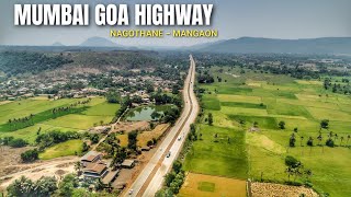 Mumbai Goa Highway 2024 Update | Nagothane To Mangaon Update | NH66