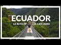 Ecuador quito y la ruta de las cascadas  programa contacto