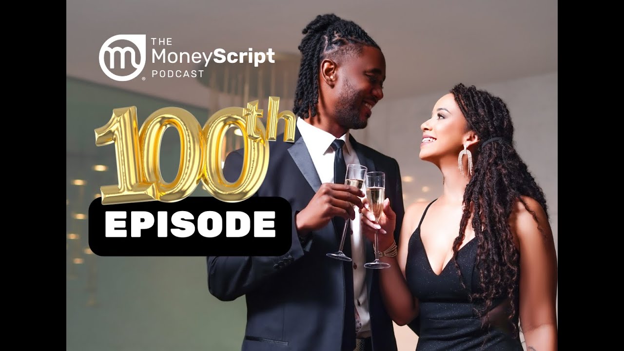 It's HERE!!! The Money Script celebrates 1-0-0 !!! 🥂 - YouTube
