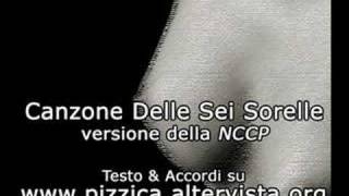 Video thumbnail of "Canzone Delle Sei Sorelle"