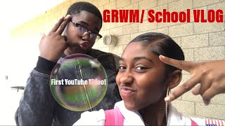 GRWM HS Edition/ School Vlog