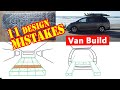 11 mistakes to avoid (van conversion)