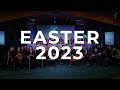 Easter Service | April 9, 2023