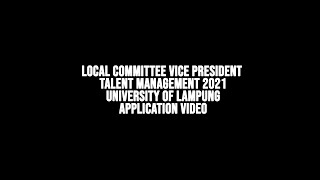 Local Committee Vice President Talent Management AIESEC in Unila Application Video - Putri Megagita