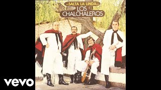 Video thumbnail of "Los Chalchaleros - Te Dejo Mi Verdad (Official Audio)"
