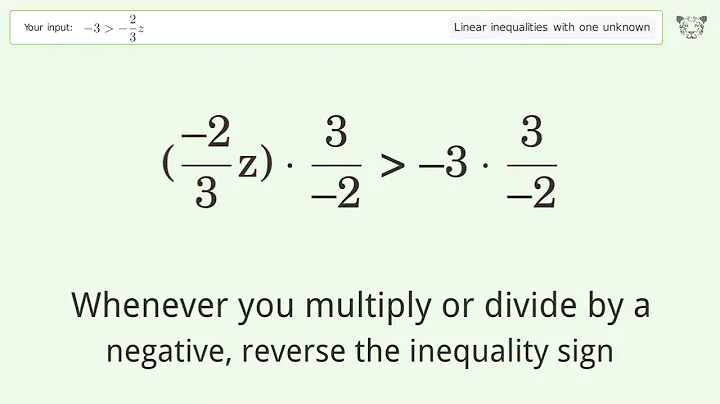Solving Linear Inequalities: -3 is Greater Than  -2/3z