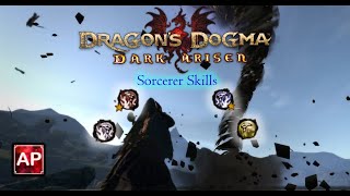 Dragon's Dogma: Dark Arisen - All Sorcerer Skills (With Upgrades) | AbilityPreview