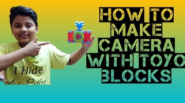 HOW TO MAKE CAMERA WITH TOYO BLOCKS