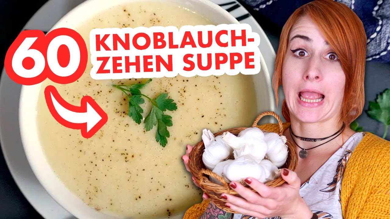 60 Knoblauchzehen! 🔥Ich teste die virale TikTok Suppe! - YouTube