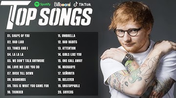 Ed Sheeran Playlist 2024 - Best Songs Collection Full Album - The Best Of Ed Sheeran - Greatest Hits