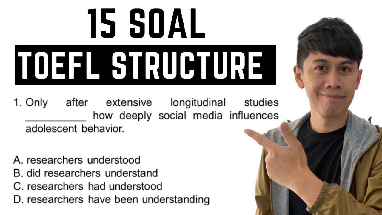 Strategi EFEKTIF Jawab 15 Soal TOEFL Structure