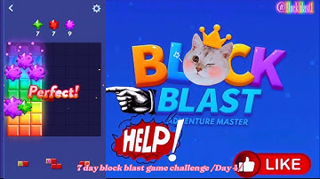 7 day block blast challenge #day4