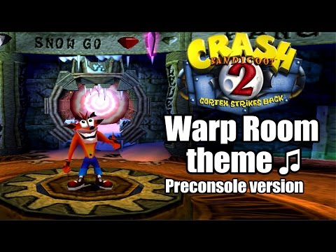 Crash Bandicoot 2 | Warp Room theme ♫ [Preconsole]