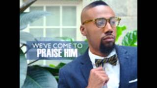 Kevin Terry & Predestined - "We've Come To Praise Him" chords