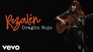 Rozalen - Dragón Rojo (Live) | Vevo Official Performance chords