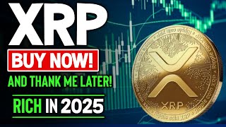 XRP Ripple: Buy $50 of Xrp NOW And Be Rich In 2025 | XRP Price Prediction | XRP News