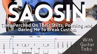 Saosin- They Perched On Their Stilts, Pointing And Daring Me To Break Custom Cover (Tabs On Screen)