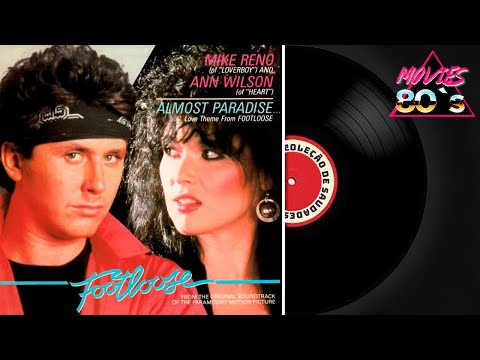 Almost Paradise (footloose Love Theme) (tradução) - Ann Wilson