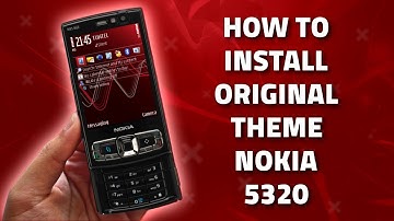 How to install original theme Nokia 5320 XpressMusic for Symbian s60v3