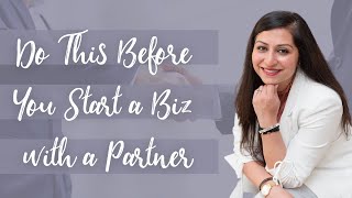 Do This Before You Start A Business With A Partner