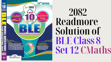 BLE Class 8 C Maths | 2082 Readmore Solution | Set 12(#lalitpur )
