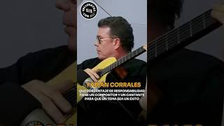 Fabián Corrales, Que Porcentaje De Responsabilidad Tiene Un Compositor Y Un Cantante.