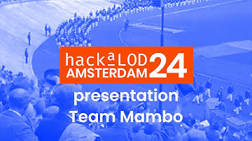 HackaLOD 2024 - Team Mambo presentation