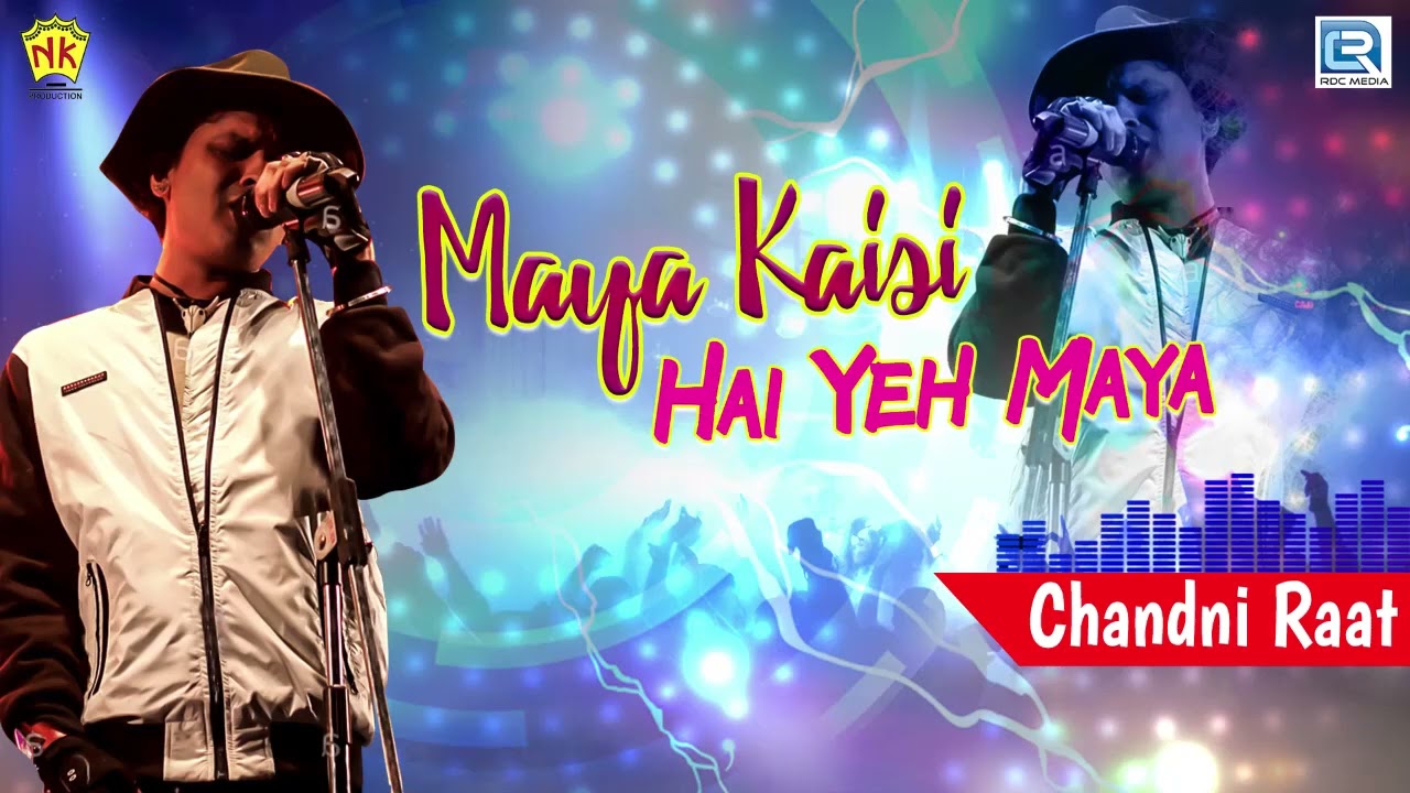 Maya Kaisi Hai Yeh Maya  Evergreen Love Song   Zubeen Garg   Chandni Raat  NK Production