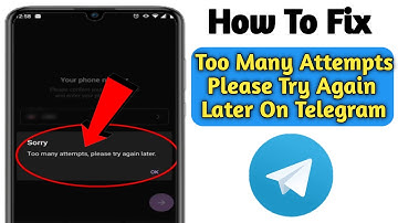 How To Fix Telegram Too Many Attempts Please Try Again Later (2023 Update)