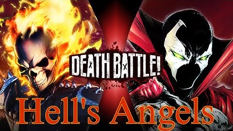 Hell’s Angels (Ghost Rider VS Spawn Song) [Death Battle AMV]