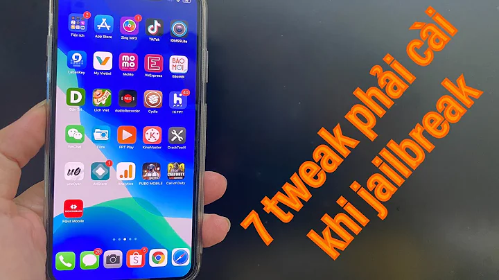 7 Tweak phải cài khi jailbreak iphone ios12 và ios13