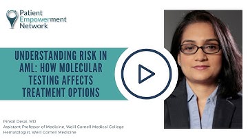 Understanding Risk in AML: How Molecular Testing Affects Treatment Options