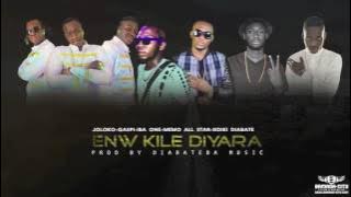 JOLOKO, GASPI, MEMO, SIDIKI & IBA ONE   ENW KILE DIYARA