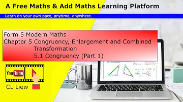 KSSM Form 5 Modern Maths Chapter 5 (5.1 Congruency, Part 1)