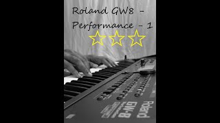 Roland GW8: My own Performance sounds - 1 Resimi