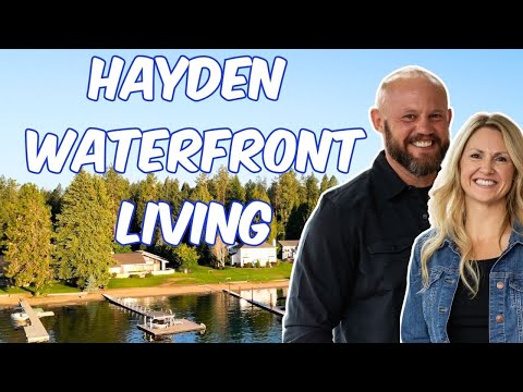 Hayden Lake Idaho | North Idaho Lake Living | Moving to Northern Idaho