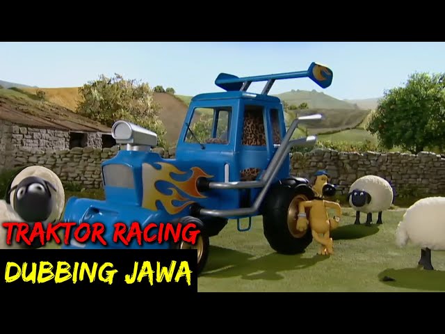 DUBBING JAWA SHAUN THE SHEEP (traktor racing) class=