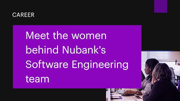 Meet the women behind Nubank