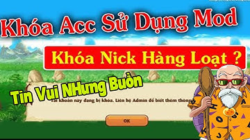 Ngọc Rồng Online -  Admin MỞ KHóa ĐỒng Loạt Các Nick Sử Dụng Hack, Mod , Tool TRái Phép