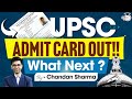 UPSC Admit Card Out | Strategy Till UPSC Prelims By Chandan Sharma | StudyIQ IAS