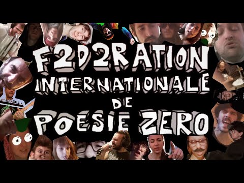 Putar F2D2RATION INTERNATIONALE DE POESIE ZERO - Poésie Zéro