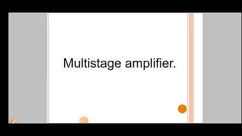 Multi stage amplifier